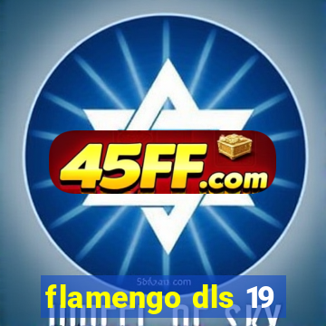 flamengo dls 19